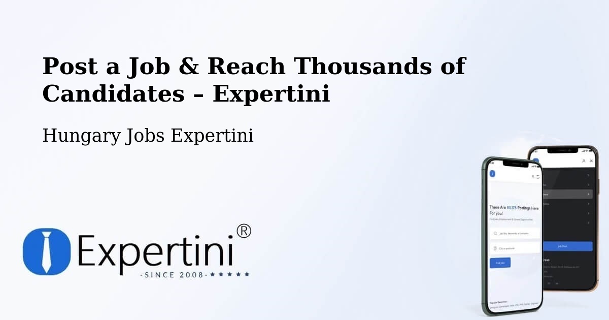 Post a Job in Soproni Járás – Hire the Right Talent - Soproni Járás, Hungary Jobs Expertini