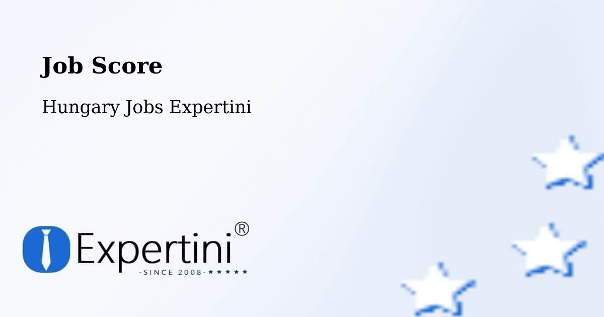 Job Score & Job Description Score Tool – Soproni Járás - Hungary Jobs Expertini