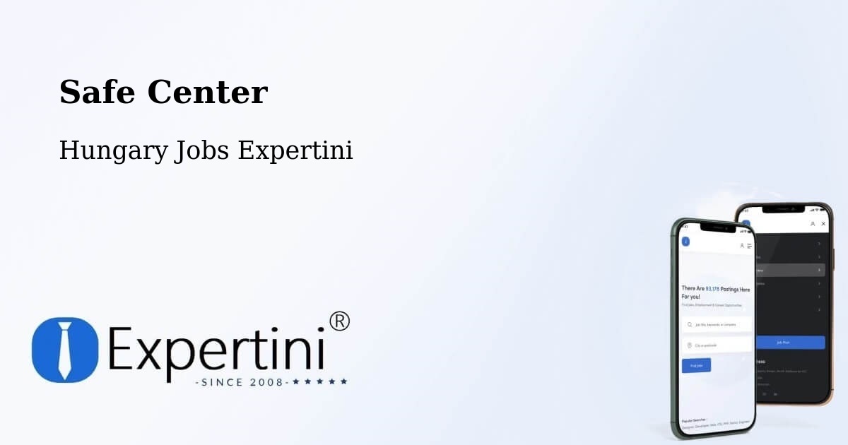 Safety Center – Soproni Járás - Hungary Jobs Expertini